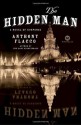 The Hidden Man: A Novel of Suspense (Mortalis) - Anthony Flacco