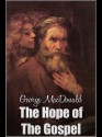 The Hope of the Gospel - George MacDonald