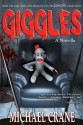 Giggles (a novella) - Michael Crane