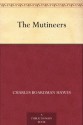 The Mutineers - Charles Boardman Hawes