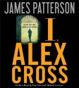 I, Alex Cross (Audio) - James Patterson, Tim Cain