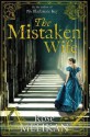 The Mistaken Wife (Mary Finch) - Rose Melikan