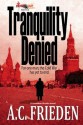 Tranquility Denied (Jonathan Brooks) - A.C. Frieden