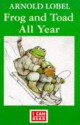 Frog And Toad All Year - Arnold Lobel