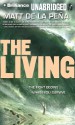 The Living - Matt de la Pena