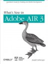 What's New in Adobe Air 3 - Joseph Labrecque