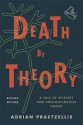 Death by Theory - Adrian Praetzellis