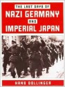 Last Days of Nazi Germany and Imperial Japan - Hans Dollinger