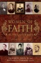 Women of Faith in the Latter Days: Volume Two, 1821-1845 - Richard E. Turley Jr., Brittany A. Chapman