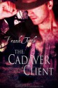 The Cadaver Client - Frank Tuttle