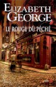 Le Rouge Du Péché - Elizabeth George