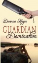 Guardian Domination - Breanna Hayse