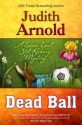 Dead Ball - Judith Arnold