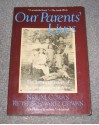 Our Parents' Lives: The Americanization of Eastern European Jews - Neil M. Cowan, Ruth Schwartz Cowan