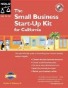 The Small Business Start-Up Kit for California [With CDROM] - Peri Pakroo, Barbara Kate Repa