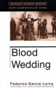 Blood Wedding - Federico García Lorca