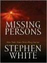 Missing Persons - Stephen White