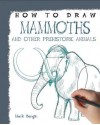 Mammoths and Other Prehistoric Animals - Mark Bergin