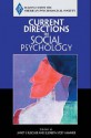 Current Directions in Social Psychology - Janet B. Ruscher, Elizabeth Yost Hammer