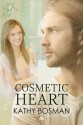 Cosmetic Heart - Kathy Bosman