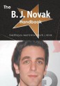 The B. J. Novak Handbook - Everything You Need to Know about B. J. Novak - Emily Smith