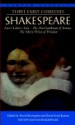 Three Early Comedies: Love's Labor's Lost, The Two Gentlemen of Verona, The Merry Wives of Windsor - David M. Bevington, David Scott Kastan, Robert Kean Turner, James Hammersmith, William Shakespeare