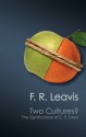 Two Cultures? (Canto Classics) - F. R. Leavis, Stefan Collini