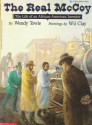 The Real McCoy: The Life of an African-American Inventor - Wendy Towle, Wil Clay