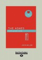 The Ashes - John Miller