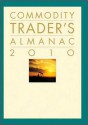 Commodity Trader's Almanac 2010 - Jeffrey A. Hirsch, John L. Person