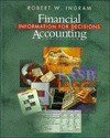 Financial Accounting: Information For Decisions - Robert W. Ingram