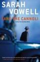 Take the Cannoli: Stories From the New World - Sarah Vowell