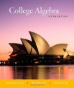 College Algebra - Richard N. Aufmann, Vernon C. Barker, Richard D. Nation