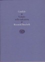 Candido, ovvero l'ottimismo - Voltaire, Riccardo Bacchelli, Leonardo Sciascia