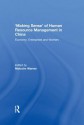 Making Sense' Chinese Hrm - Warner: Economy, Enterprises and Workers - Malcolm Warner