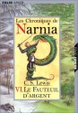 Le fauteuil d'argent (Les Chroniques de Narnia, #6) - C.S. Lewis