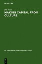 Making Capital from Culture - Bill Ryan