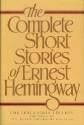 The Complete Short Stories Of Ernest Hemingway - The Finca Vigia Edition, Book Club - Ernest Hemingway