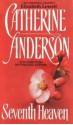 Seventh Heaven - Catherine Anderson, Julia Gibson