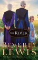 The River - Beverly Lewis