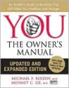 The Owner's Manual Diet - Michael F. Roizen, Mehmet C. Oz