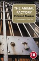 Animal Factory (18th Anniv Ed) - Edward Bunker