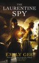 The Laurentine Spy - Emily Gee