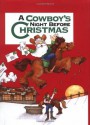 Cowboy's Night Before Christmas, A (Night Before Christmas (Gibbs)) - Waddie Mitchell, Don Weller, Shauna Mooney Kawasaki