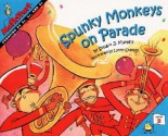 Spunky Monkeys on Parade - Stuart J. Murphy, Lynne Cravath