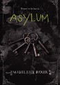 Asylum - Madeleine Roux