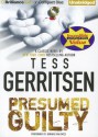 Presumed Guilty (Audiocd) - Tess Gerritsen, Jennifer Vandyck