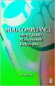 MDD Compliance Using Quality Management Techniques - Ray Tricker