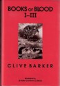 Books of Blood I-III - Clive Barker, J.K. Potter, Ramsey Campbell