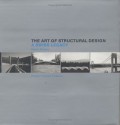 The Art of Structural Design: A Swiss Legacy - David P. Billington, Jameson W. Doig